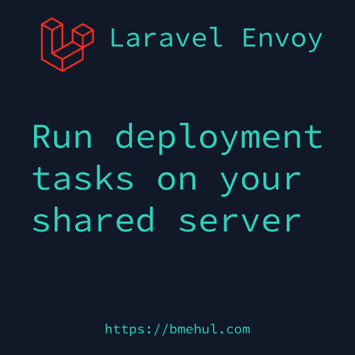 Deploy Laravel app on shared server using Envoy